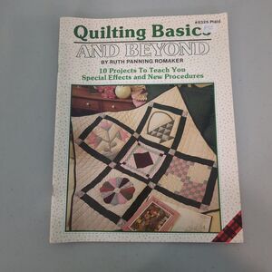 Beyond the Basics, Quilting 201, Quilt the Easy Way Book